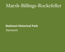 Marsh-Billings-Rockefeller National Historical Park