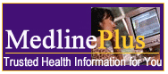 MedlinePlus Health Information