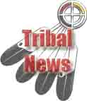 Tribal News