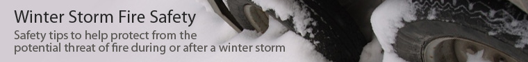 Winter Storm Fire Safety