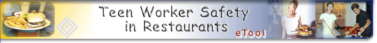 Teen Worker Safety in Restaurants banner