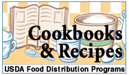USDA Food Distribution Programs Cookbooks and Recipes