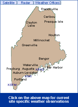  Maine State Information - Click on the above map for current site specific weather observations