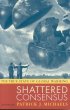 Shattered Consensus: The...