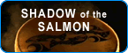 Shadow of the Salmon movie