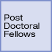 post doctoral fellows