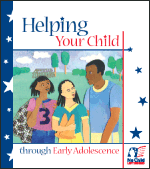 "Helping Your Child Through Early Adolescence" Cover