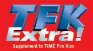 Time for Kids:  TFK Extra--Supplement to TIME For Kids