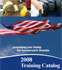 2008 Training Catalog Available