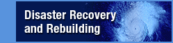 Disaster Recovery and Rebuilding