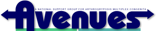 Avenues: a national support group for Arthrogryposis