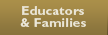 Educators & Families
