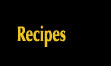 Recipes