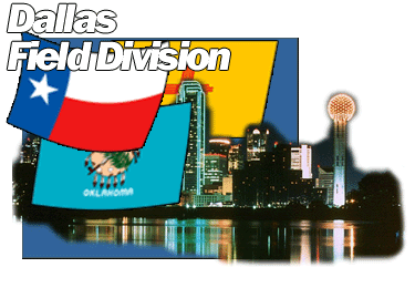 Dallas Field Division