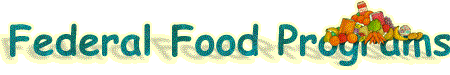 Federal Food Programs