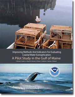 NOAA image of “Improving Methods and Indicators for Evaluating Coastal Water Eutrophication: A Pilot Study in the Gulf of Maine” report cover.