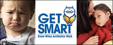 Photo: Get Smart - Know when Antibiotics Work