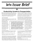Issue Brief, Number 10 - Productivity Growth In Transportation