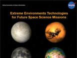 Extreme Environments Technologies for Future Space Science Missions