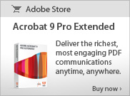 Acrobat 9 Pro Extended - Deliver the richest, most engaging PDF communications anytime, anywhere. Buy now >
