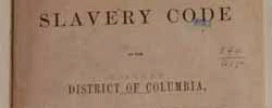 Slavery Code, District of Columbia