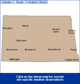 North Dakota State Information - Click on the above map for current site specific weather observations