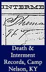 Records of Death and Interment at Camp Nelson, KY, 1864-1865 (ARC ID 279588)