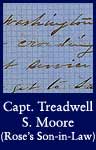 Capt. Treadwell S. Moore (Rose's Son-in-Law) (ARC ID 1634083)