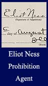Eliot Ness - Prohibition Agent