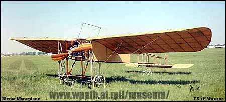 The Bl‚riot monoplane was an early aircraft with a tractor propeller