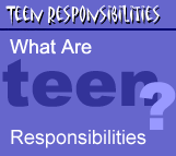 Teen Responsibilities