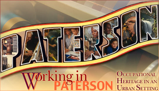 Working in Paterson: Occupational Heritage in an Urban Setting