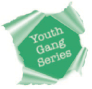Youth Gang Series
