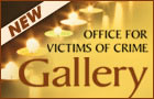 New. Office for Victims of Crime Gallery.