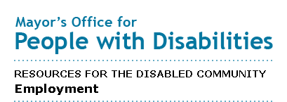 Mayor's Office for People with Disabilities - Employment