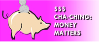 Cha-Ching: Money Matters