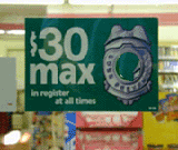 $30 Max in Cash Register Sign