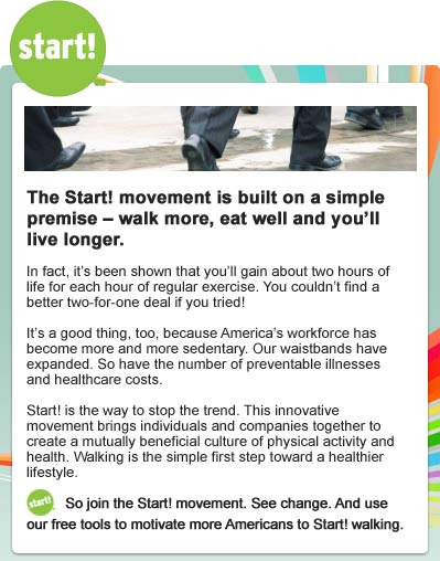 The Start! movement is built on a simple premise - walk more, eat and you'll live longer.