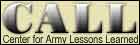 FOR OFFICIAL USE ONLY - Center for Army Lessons Learned, Fort Leavenworth, Kansas