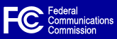 Link to Federal Communications Commission Home Page