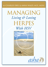Managing Herpes: Living & Loving with HSV book