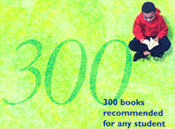 '300 books recommended for any student'; A bold 300 with a little boy sitting on the ground reading a book.