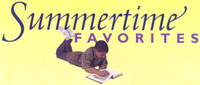 'Summertime Favorites' with a boy laying on his stomach reading a book.