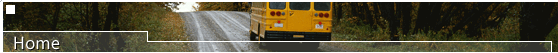Home Page (photo of a school bus heading home)