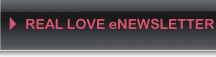 Real Love eNewsletter