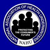 National Association of Health Underwriters - Protecting the Consumer's Future