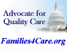 Families4Care.org: Advocate for Quality Care