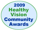2009 Healthy Vision Community Awards