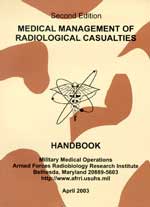 Medical Management of Radiological Casualties