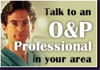 Talk to an O&P Professional